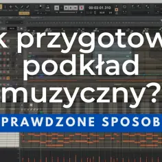 Jak zrobić podkład muzyczny z piosenki bez skomplikowanego oprogramowania
